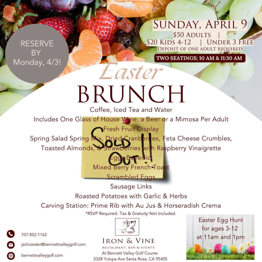 Iron Vine Easter Brunch sold out